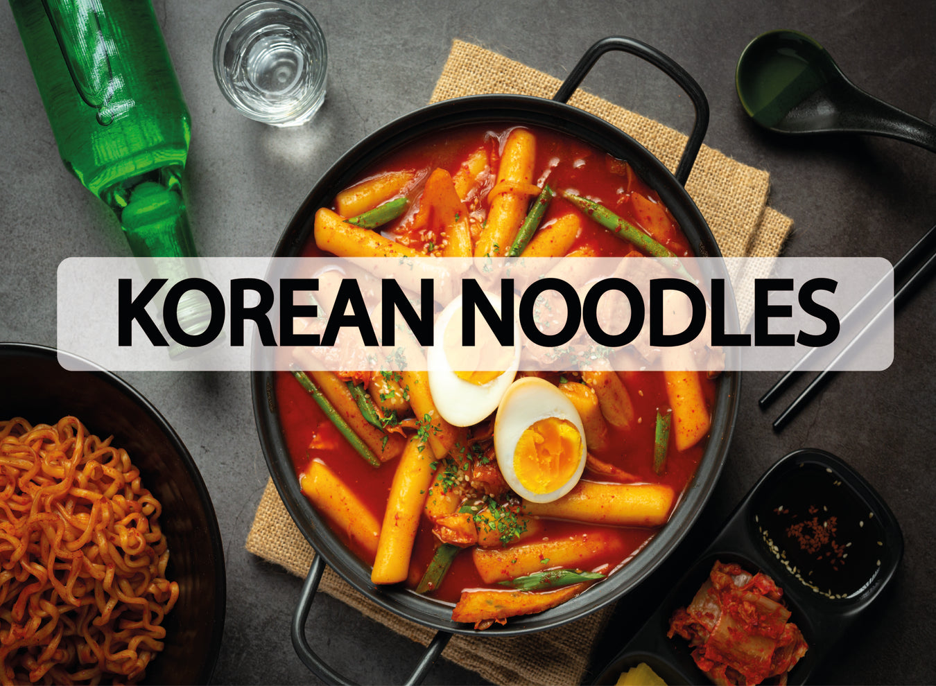 KOREAN NOODLES