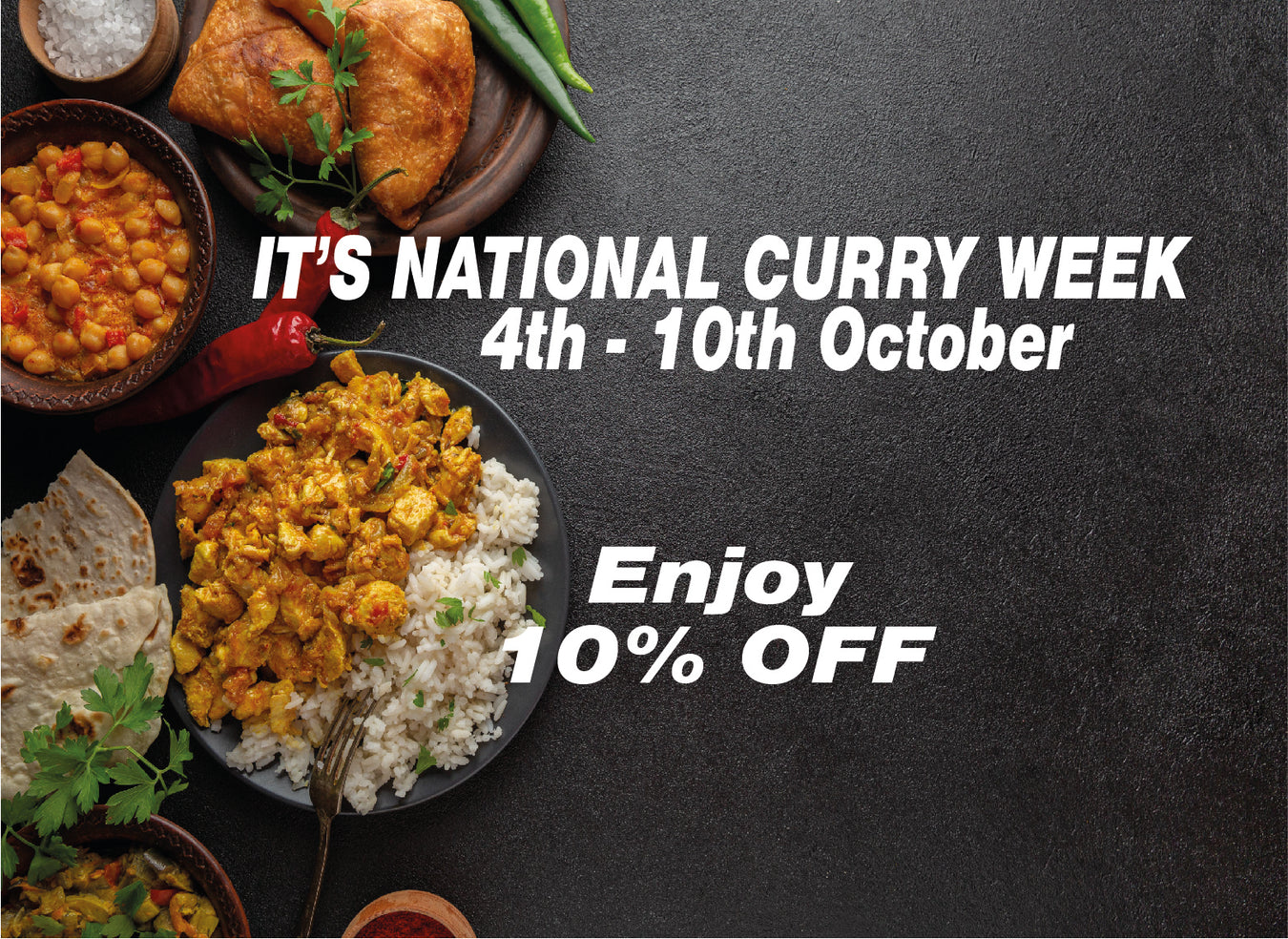 NATIONAL CURRY WEEK 4TH - 10 OCTOBER