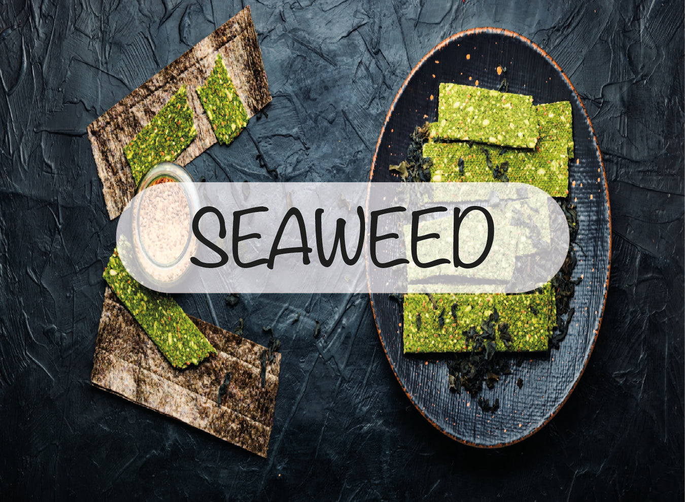 Seaweed Collection